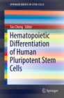 Image for Hematopoietic Differentiation of Human Pluripotent Stem Cells