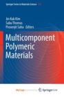 Image for Multicomponent Polymeric Materials