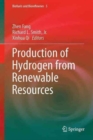 Image for Production of Hydrogen from Renewable Resources