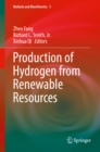 Image for Production of Hydrogen from Renewable Resources : 5