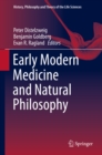 Image for Early Modern Medicine and Natural Philosophy : 14