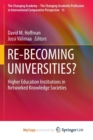 Image for RE-BECOMING UNIVERSITIES?