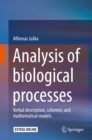 Image for Analysis of biological processes: Verbal description, schemes, and mathematical models