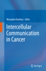 Image for Intercellular Communication in Cancer