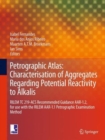 Image for Petrographic Atlas: Characterisation of Aggregates Regarding Potential Reactivity to Alkalis