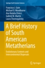 Image for Brief History of South American Metatherians: Evolutionary Contexts and Intercontinental Dispersals