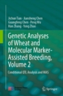 Image for Genetic Analyses of Wheat and Molecular Marker-Assisted Breeding, Volume 2: Conditional QTL Analysis and MAS