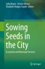 Image for Sowing seeds in the city: ecosystem and municipal services