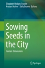 Image for Sowing seeds in the city: ecosystem and municipal services