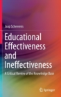 Image for Educational effectiveness and ineffectiveness  : a critical review of the knowledge base