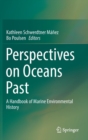 Image for Perspectives on oceans past  : a handbook of marine environmental history