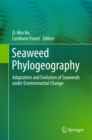 Image for Seaweed Phylogeography: Adaptation and Evolution of Seaweeds under Environmental Change