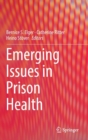 Image for Emerging issues in prison health