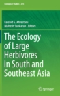 Image for The ecology of large herbivores in South and Southeast Asia