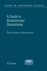 Image for Guide to Biomolecular Simulations