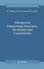 Image for Advances in Engineering Structures, Mechanics &amp; Construction