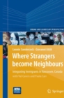 Image for Where Strangers Become Neighbours