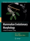 Image for Mammalian Evolutionary Morphology : A Tribute to Frederick S. Szalay
