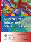 Image for New Frontiers in Integrated Solid Earth Sciences