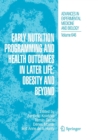 Image for Early Nutrition Programming and Health Outcomes in Later Life: Obesity and beyond