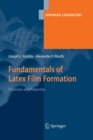Image for Fundamentals of Latex Film Formation : Processes and Properties