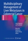 Image for Multidisciplinary Management of Liver Metastases in Colorectal Cancer: Early Diagnosis and Treatment