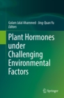 Image for Plant Hormones under Challenging Environmental Factors