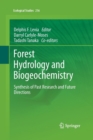 Image for Forest Hydrology and Biogeochemistry : Synthesis of Past Research and Future Directions