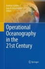 Image for Operational Oceanography in the 21st Century