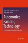 Image for Automotive Painting Technology : A Monozukuri-Hitozukuri Perspective
