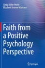 Image for Faith from a Positive Psychology Perspective