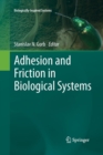 Image for Adhesion and Friction in Biological Systems