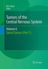 Image for Tumors of the Central Nervous System, Volume 6 : Spinal Tumors (Part 1)