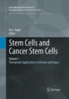 Image for Stem Cells and Cancer Stem Cells, Volume 7 : Therapeutic Applications in Disease and Injury