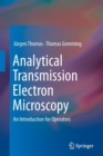 Image for Analytical transmission electron microscopy  : an introduction for operators