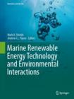 Image for Marine Renewable Energy Technology and Environmental Interactions