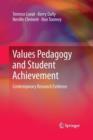 Image for Values Pedagogy and Student Achievement : Contemporary Research Evidence
