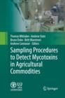 Image for Sampling Procedures to Detect Mycotoxins in Agricultural Commodities