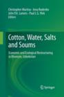Image for Cotton, Water, Salts and Soums : Economic and Ecological Restructuring in Khorezm, Uzbekistan
