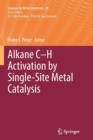 Image for Alkane C-H Activation by Single-Site Metal Catalysis