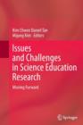 Image for Issues and Challenges in Science Education Research