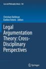 Image for Legal Argumentation Theory: Cross-Disciplinary Perspectives
