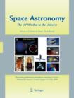 Image for Space Astronomy : The UV Window to the Universe