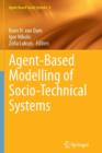 Image for Agent-Based Modelling of Socio-Technical Systems