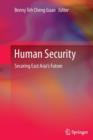 Image for Human Security : Securing East Asia&#39;s Future