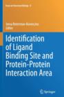 Image for Identification of Ligand Binding Site and Protein-Protein Interaction Area