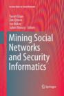 Image for Mining Social Networks and Security Informatics