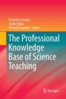 Image for The Professional Knowledge Base of Science Teaching