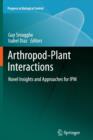 Image for Arthropod-Plant Interactions : Novel Insights and Approaches for IPM