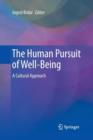 Image for The Human Pursuit of Well-Being : A Cultural Approach
